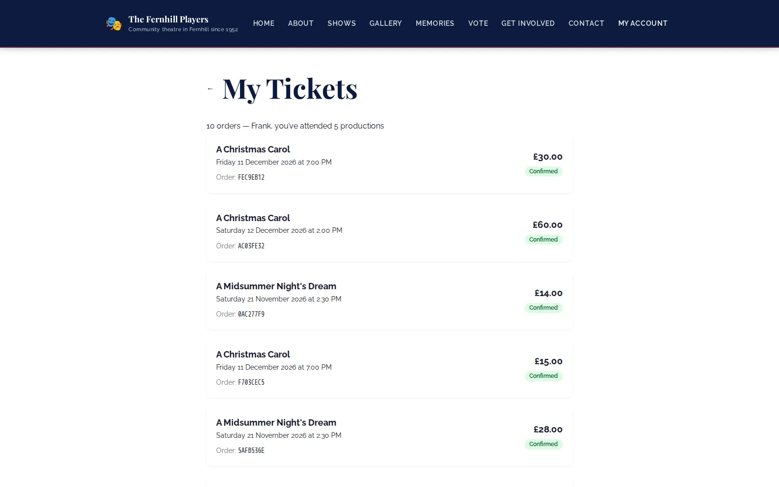 My Tickets: each order with its show, performance date, order reference, total and Confirmed status.