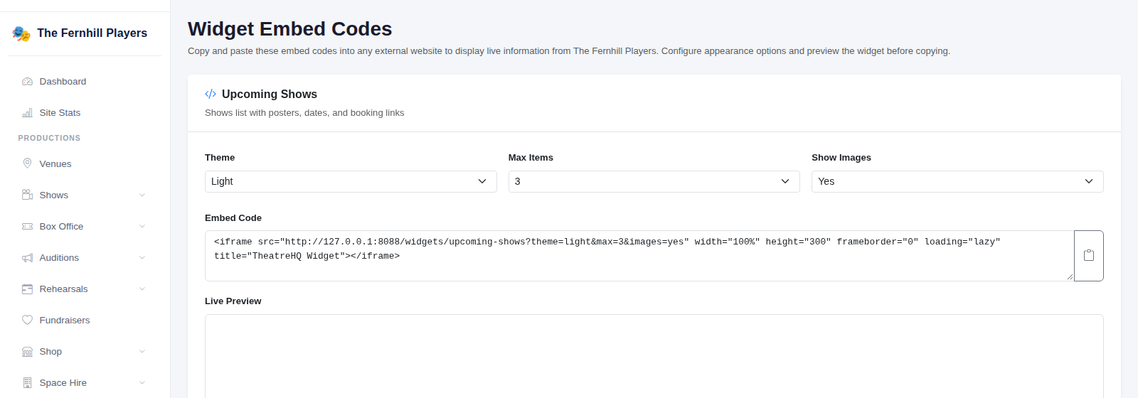 Embed Widgets: choose the theme and number of shows, then copy the embed code.