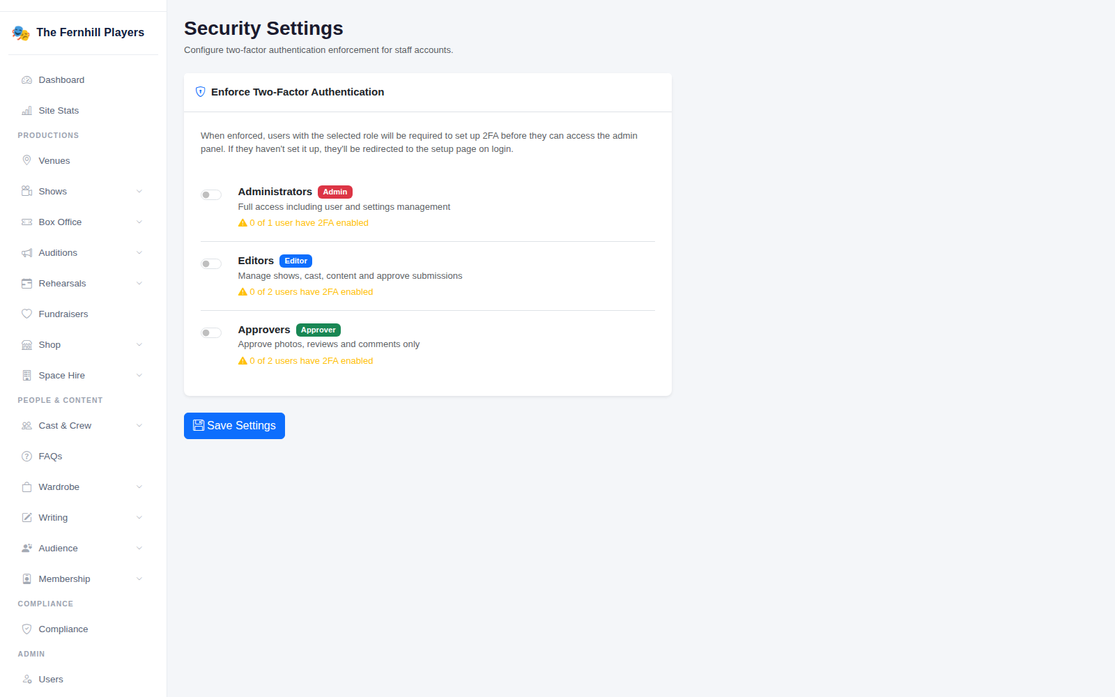 Security Settings: require two factor sign in for each role.