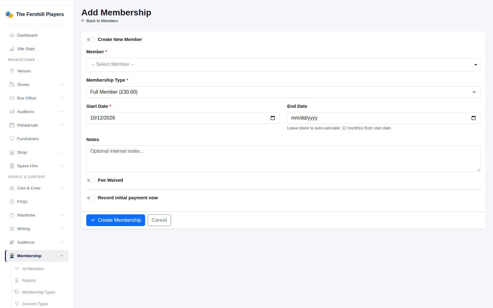Adding a membership: member, type, start date, and whether the fee is paid or waived.