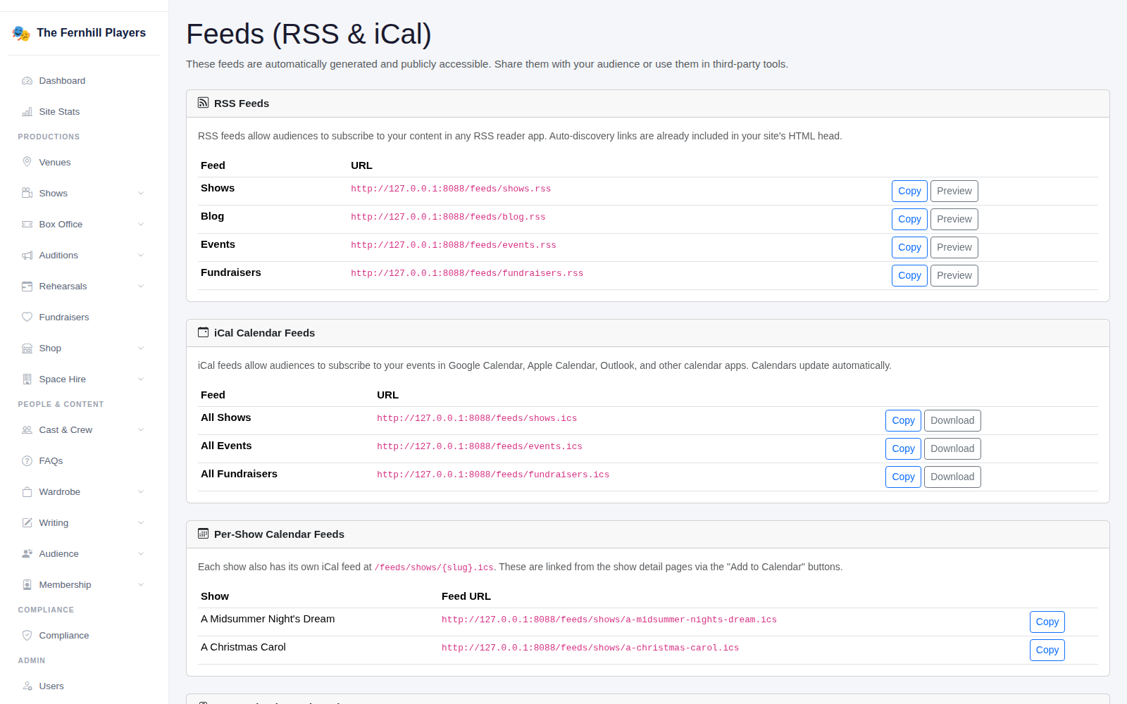 Feeds: RSS for shows, blog, events and fundraisers, and the calendar feeds.