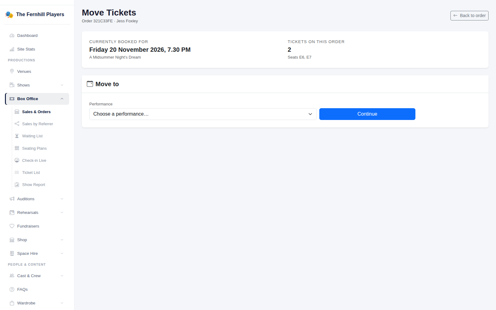 Move Tickets: the current performance and the choice of performance to move to.