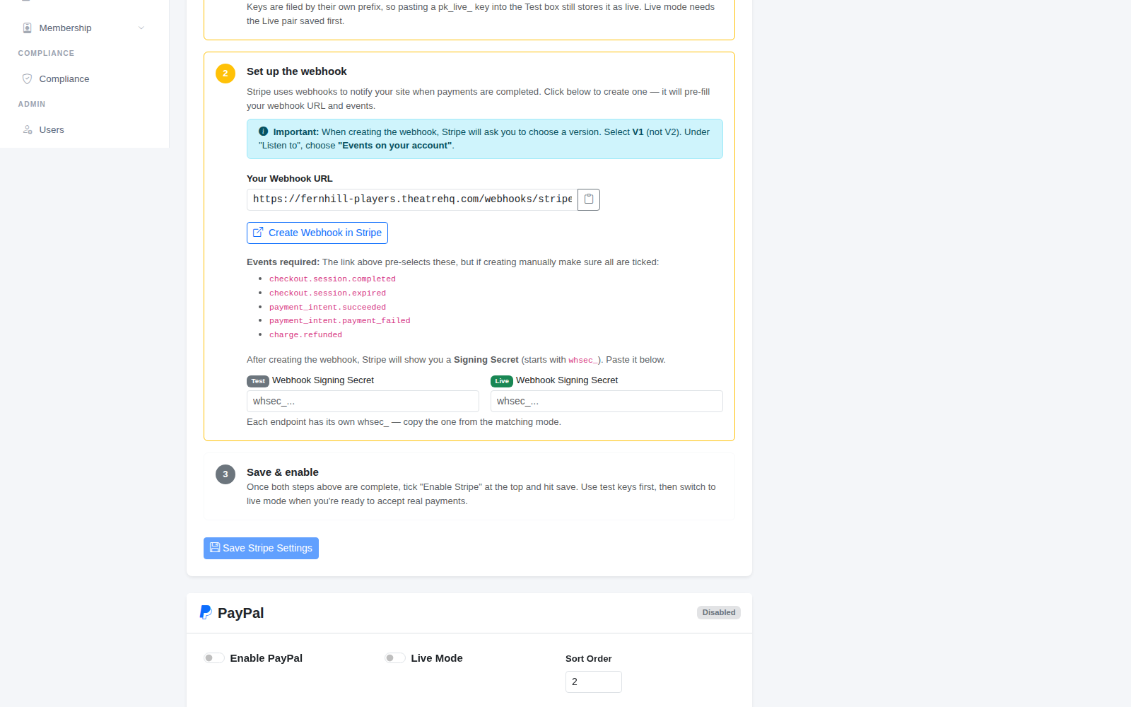 The webhook step: your webhook address, the button to create it in Stripe, and the signing secret boxes.